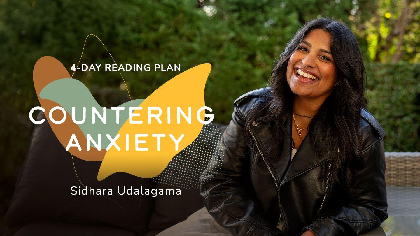 Countering Anxiety