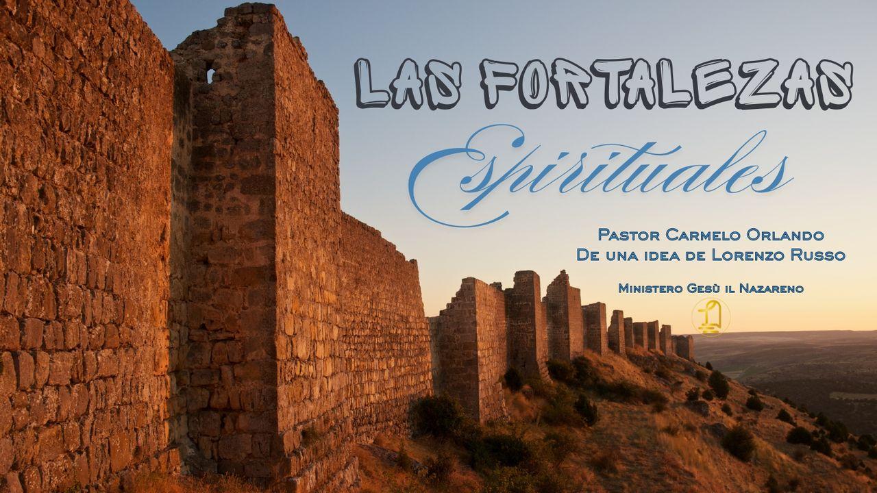 Las Fortalezas Espirituales