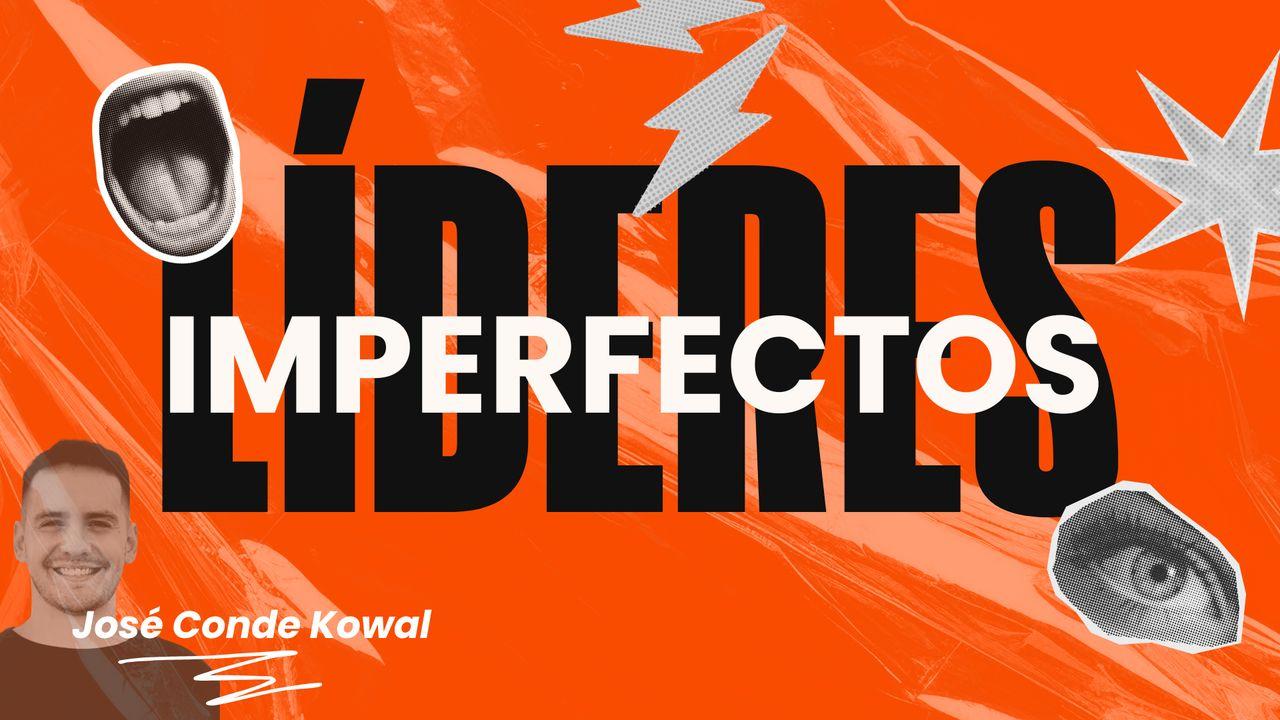 Líderes Imperfectos