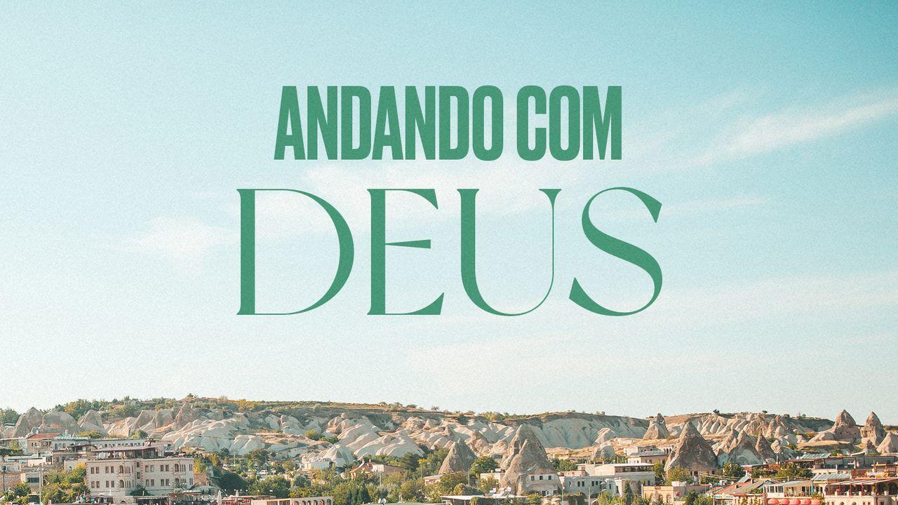 Andando Com Deus