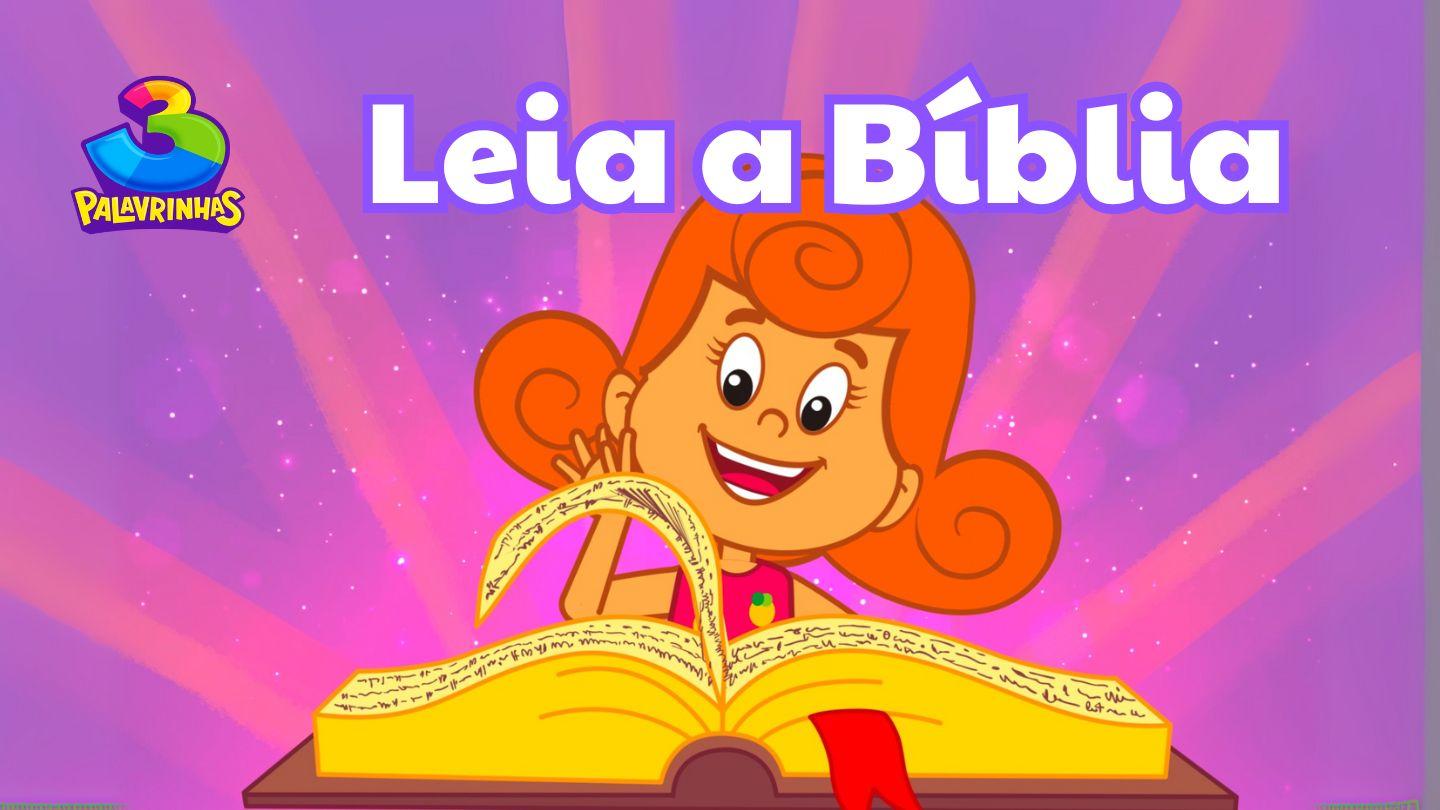Leia a Bíblia | Devocional Com O 3 Palavrinhas