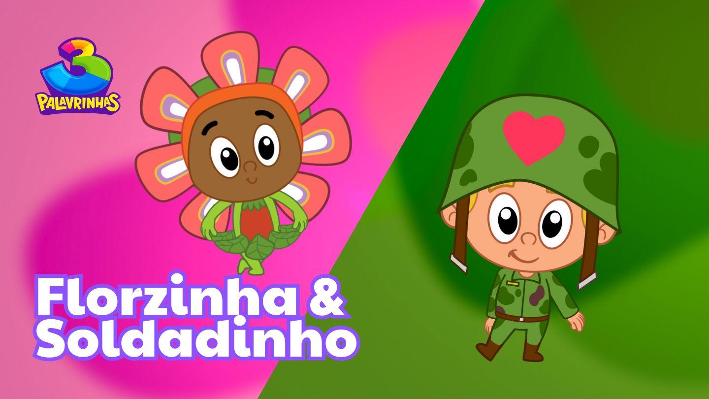Florzinha & Soldadinho | Devocional Com O 3 Palavrinhas