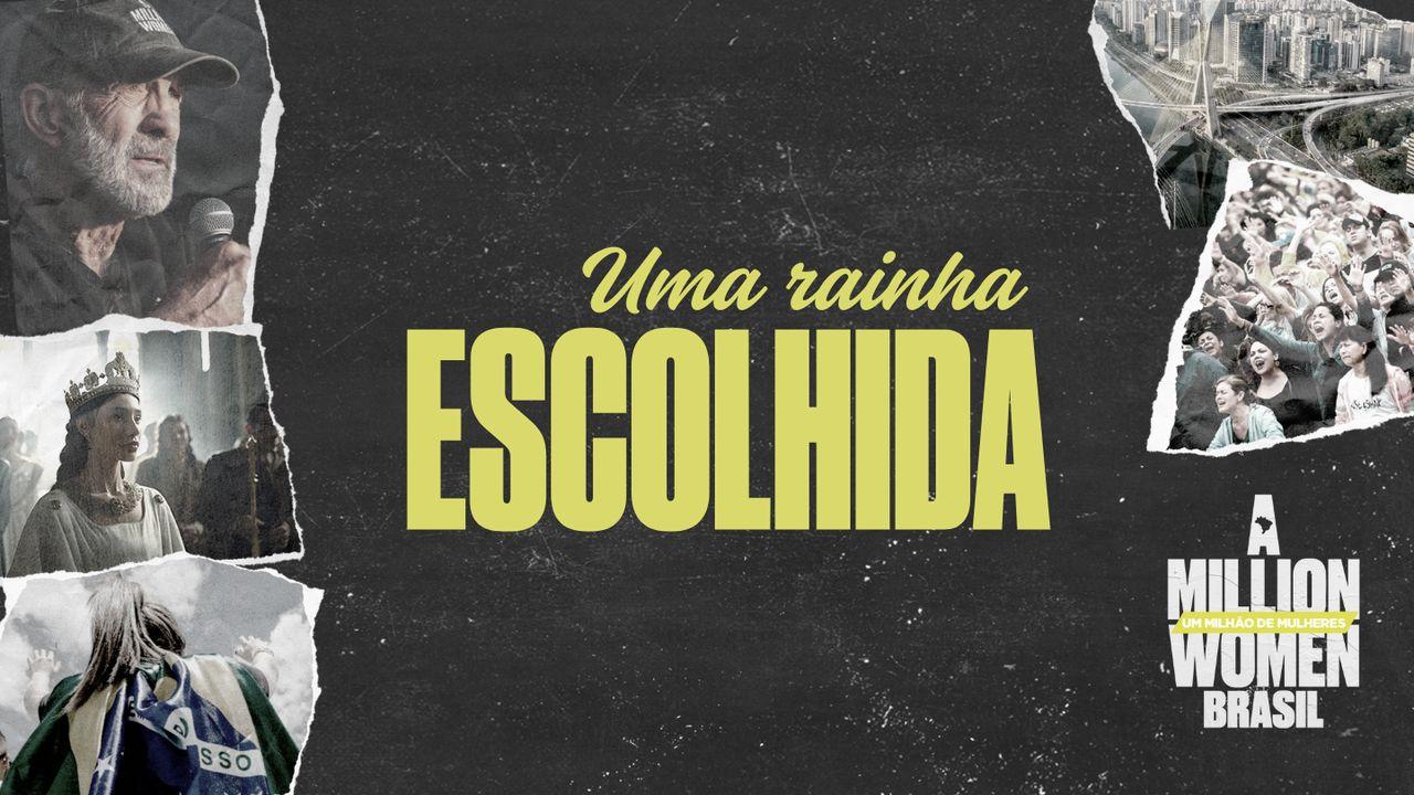 Uma Rainha Escolhida