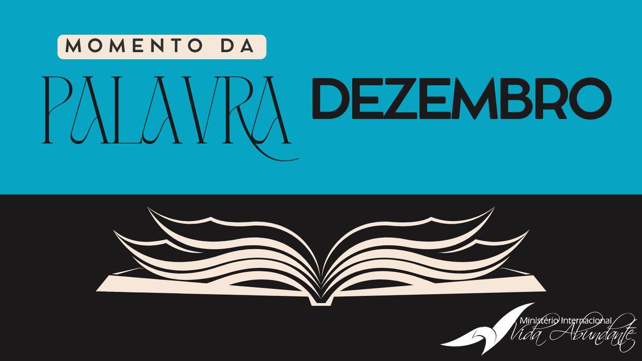 Momento da Palavra - MIVA - Dezembro