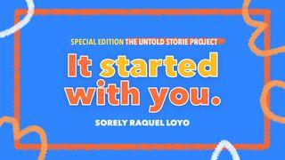 It Started With You.