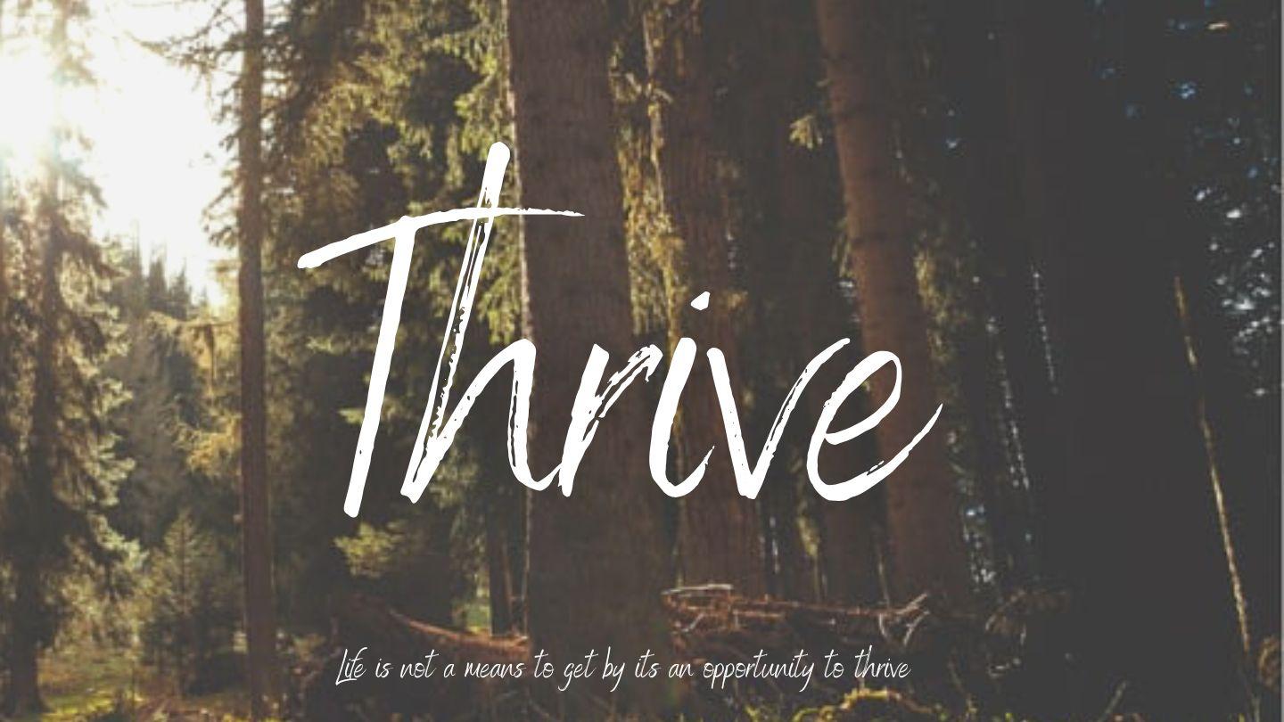 THRIVE