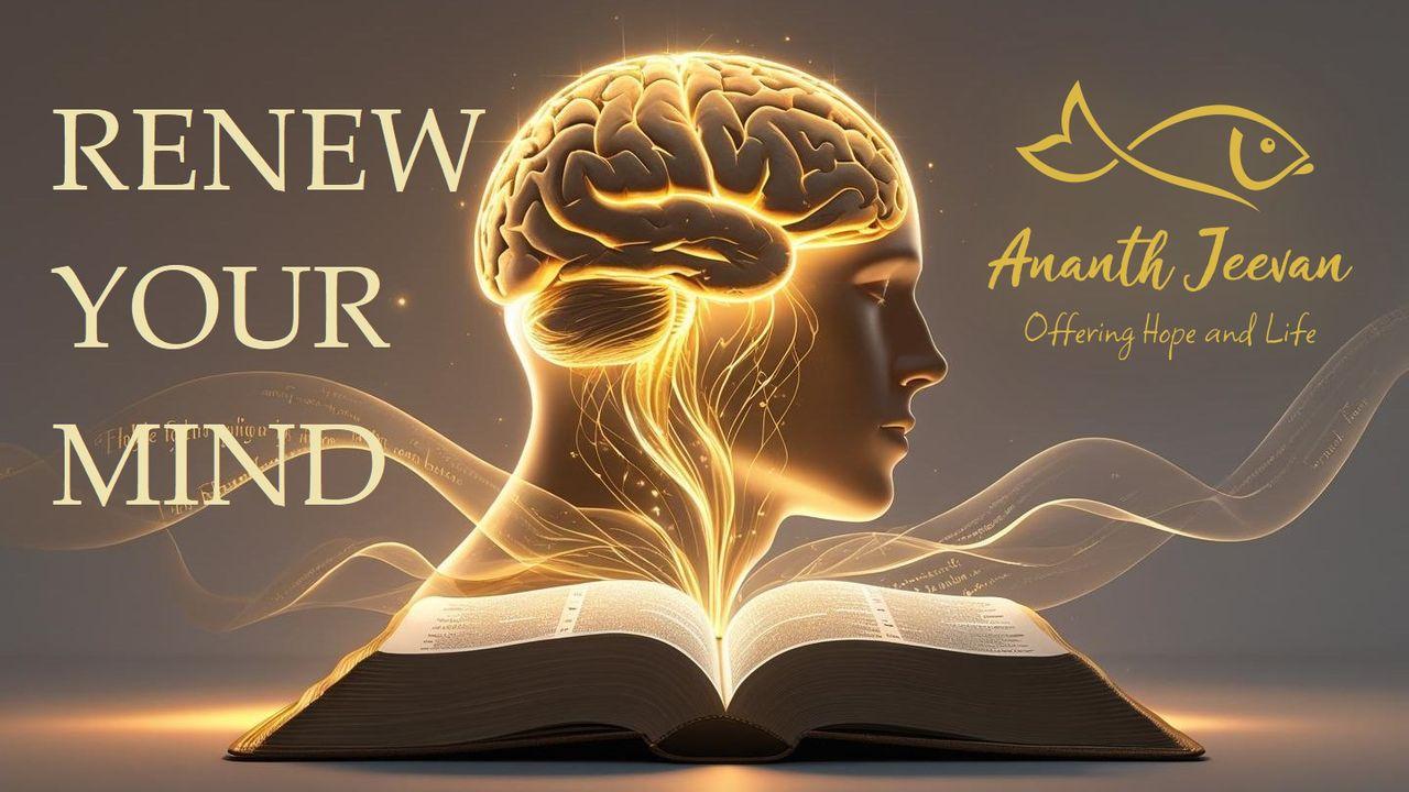 Renew Your Mind