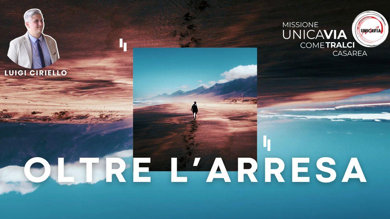 Oltre l'arresa