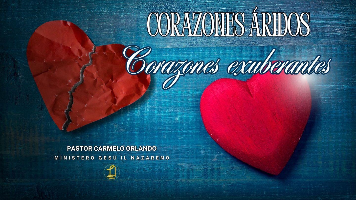 Corazones Áridos Corazones Exuberantes