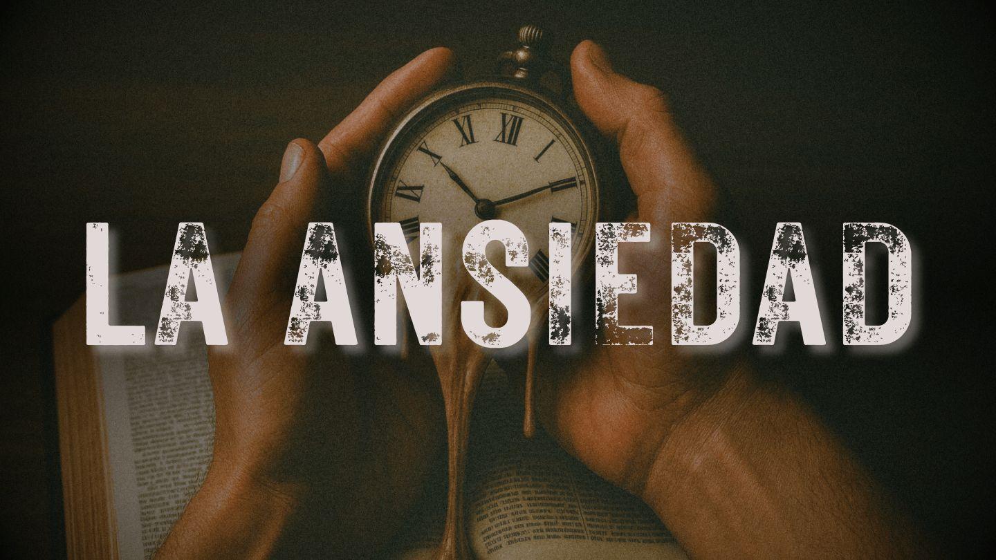 La Ansiedad