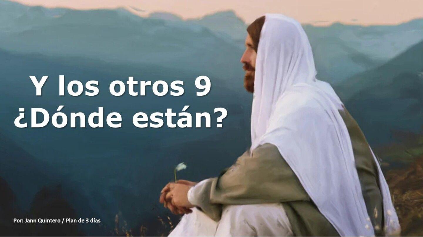 Y Los Otros 9 ¿Dónde Están?
