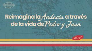 Reimaginar La Audacia a Través De Las Vidas De Pedro Y Juan
