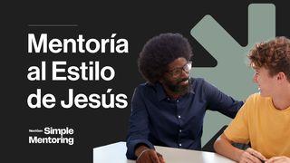 Estudio Bíblico 1: Mentoría Al Estilo De Jesús