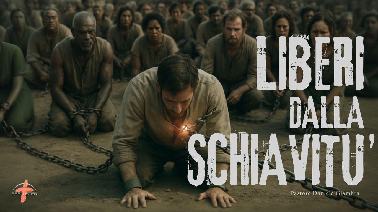 Liberi Dalla Schiavitù