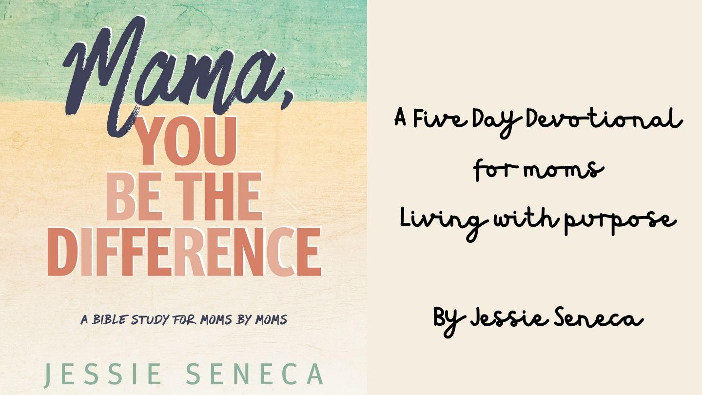 Mama, You Be the Difference Proverbs 14:1-35 The Passion Translation