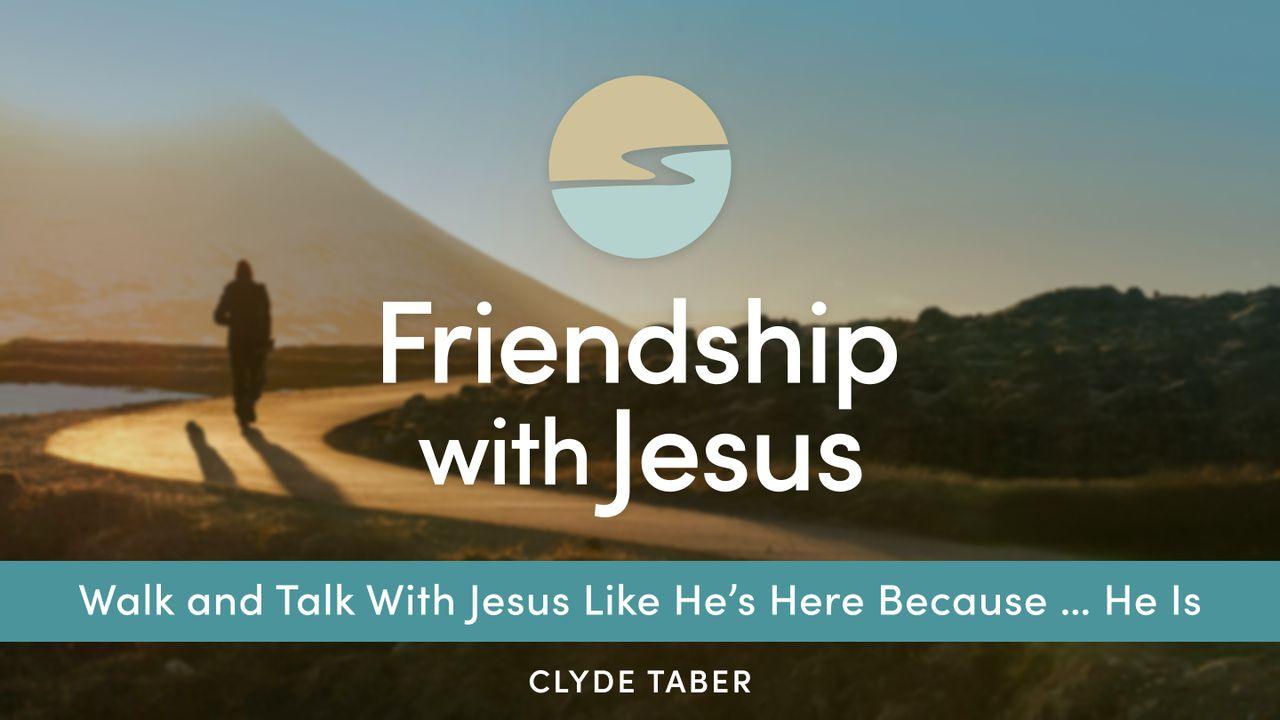 Friendship With Jesus