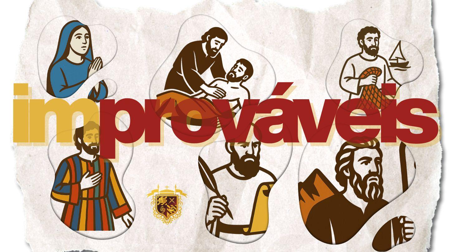 Improváveis que Deus usa