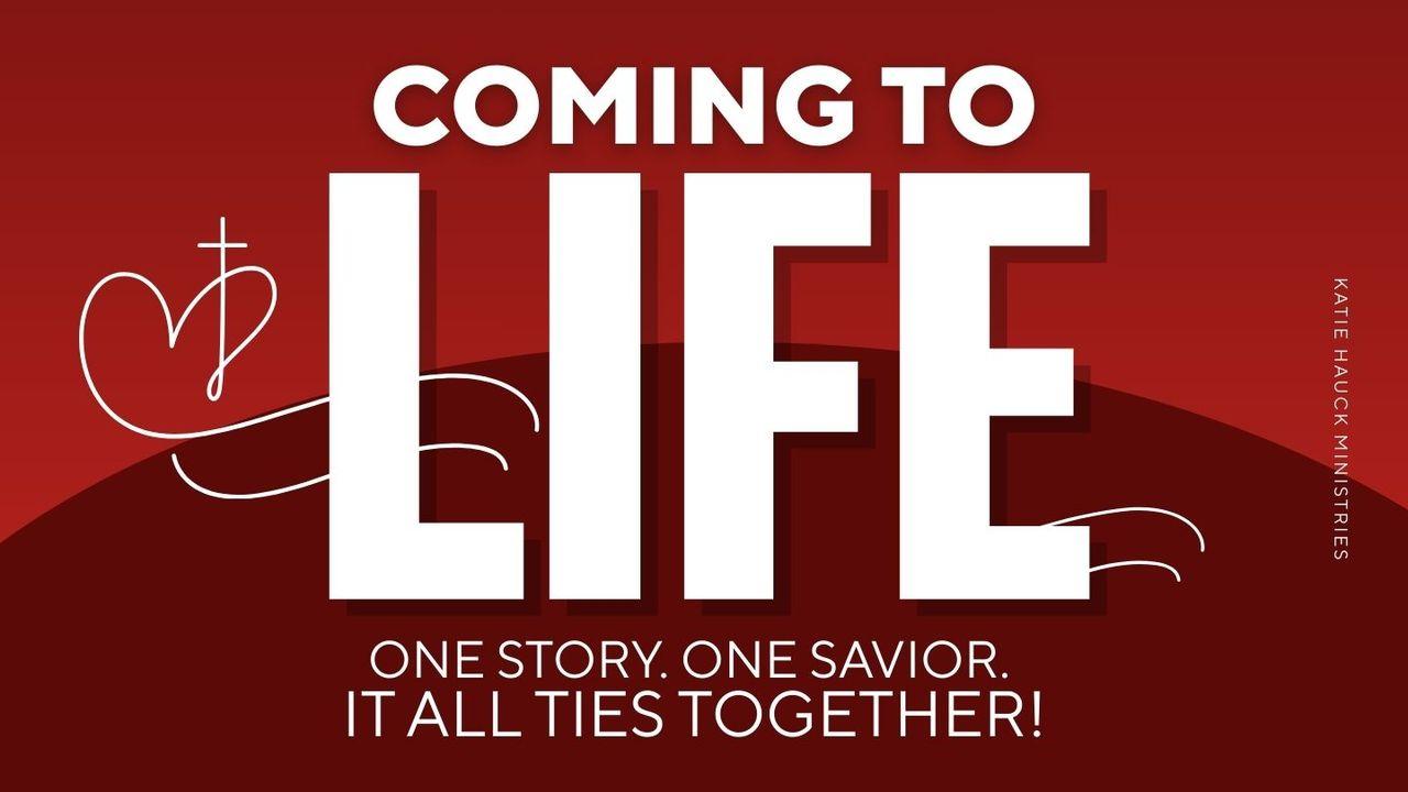 Coming to Life: 30-Day Devotional