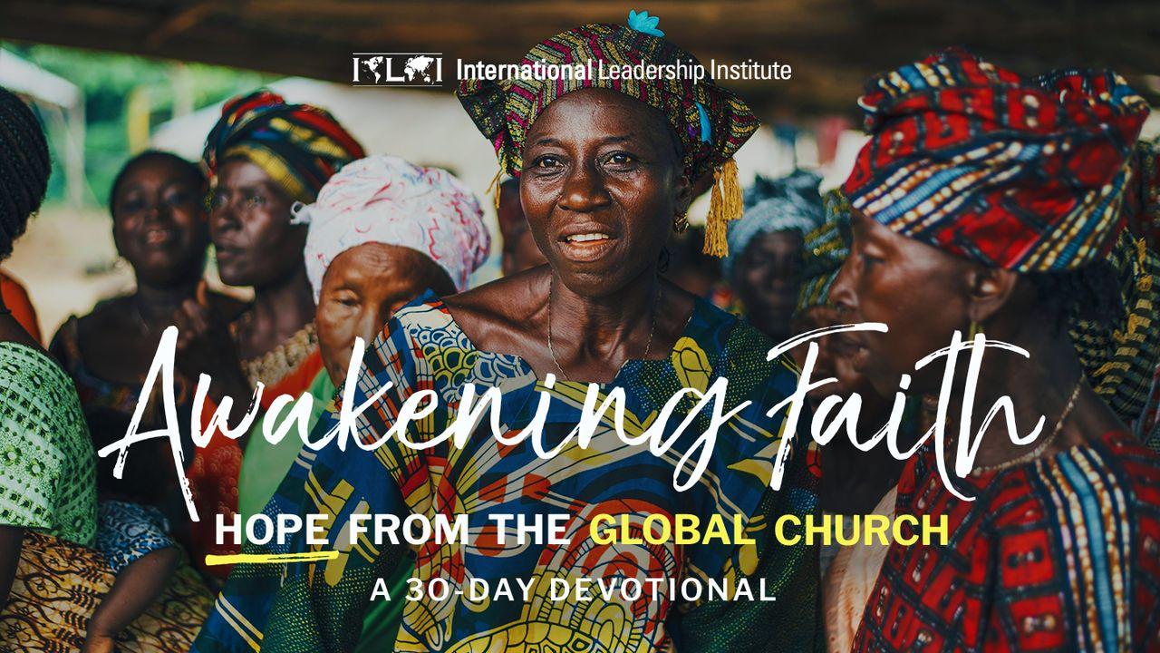 Awakening Faith: Hope From the Global Church