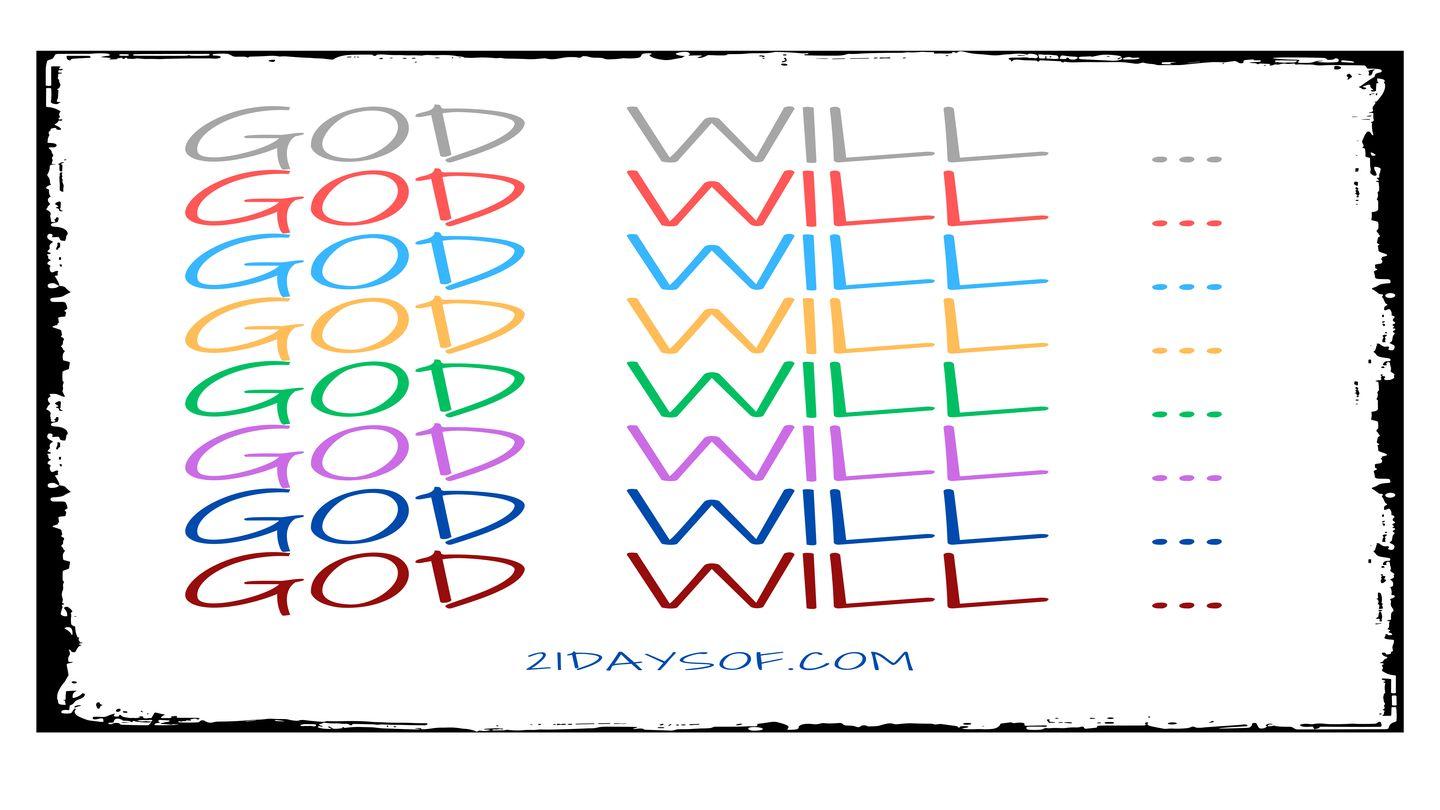 God Will (Do It)! 