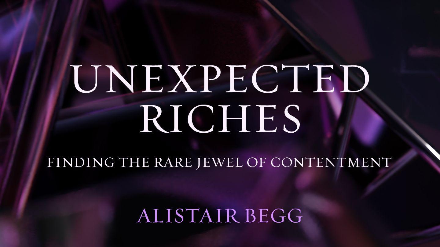 Unexpected Riches: Finding the Rare Jewel of Contentment Psalms 131:1 Revised Standard Version