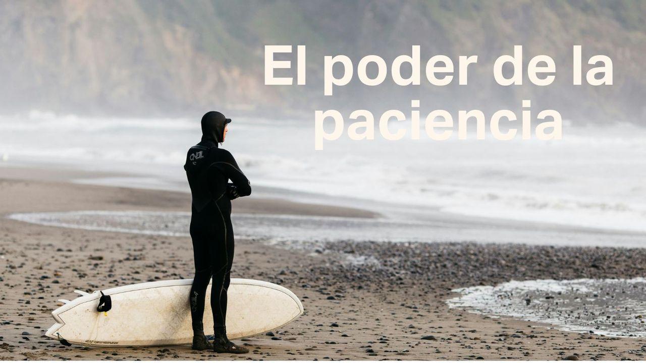 El Poder De La Paciencia