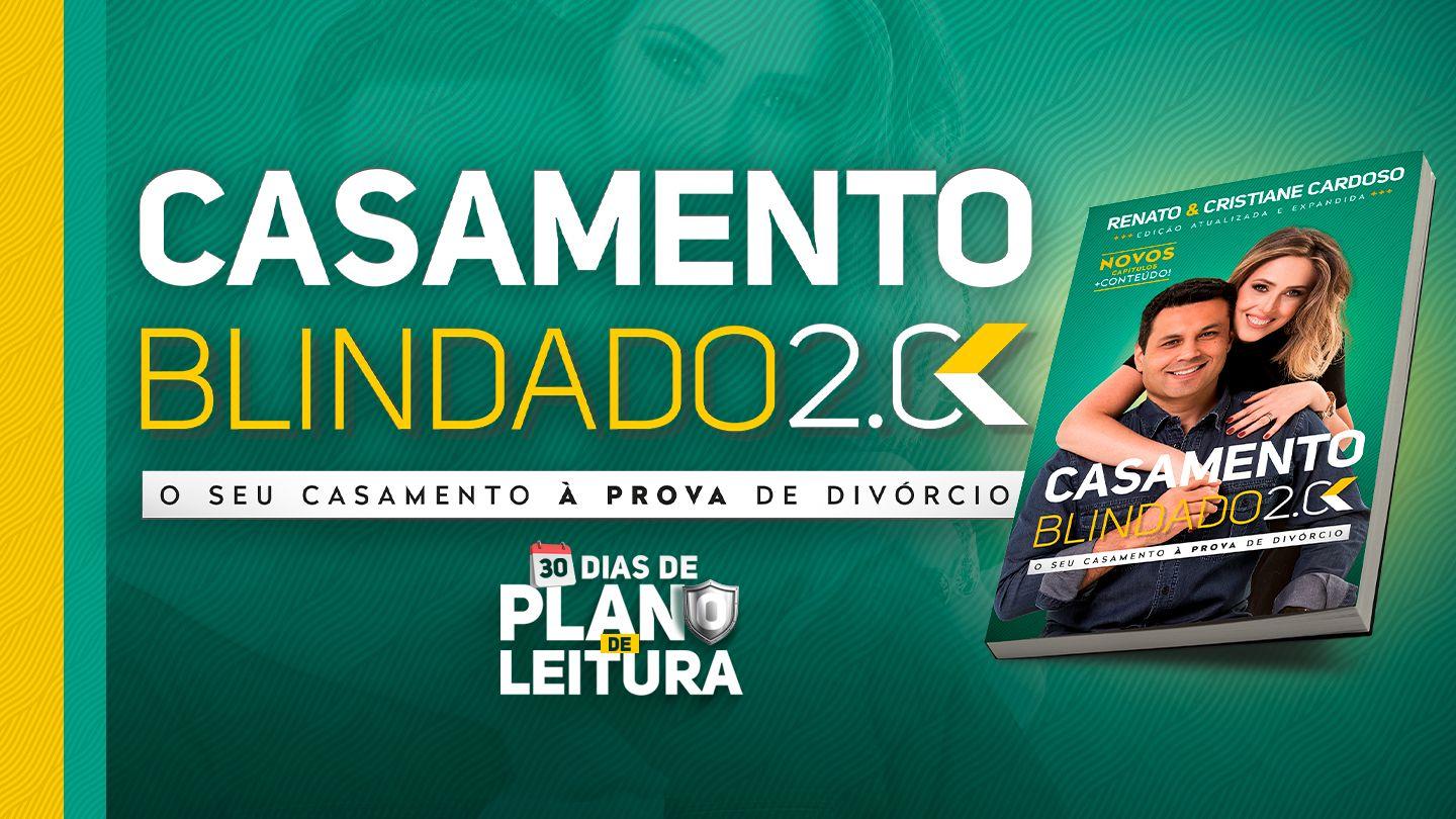 Casamento Blindado 2.0 - O Seu Casamento à Prova de Divórcio