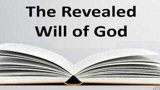 The Revealed Will of God