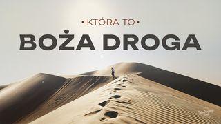 Która to Boża droga?