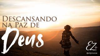 Descansando na Paz de Deus
