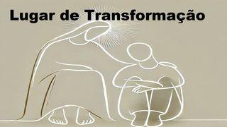 Lugar de Transformação