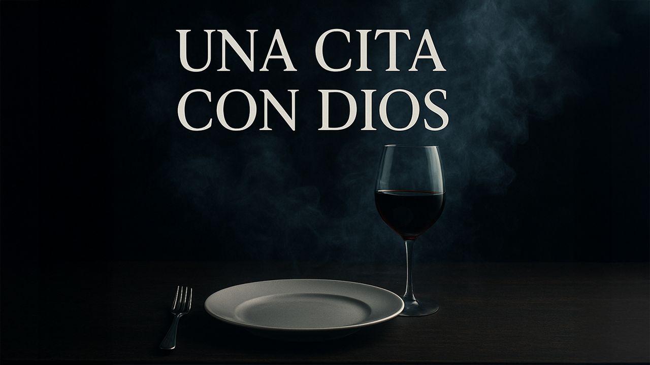 Una Cita Con Dios
