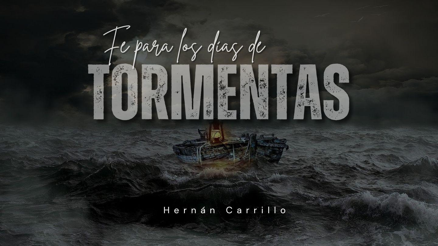 Fe Para Los Días De Tormentas
