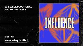 Influence