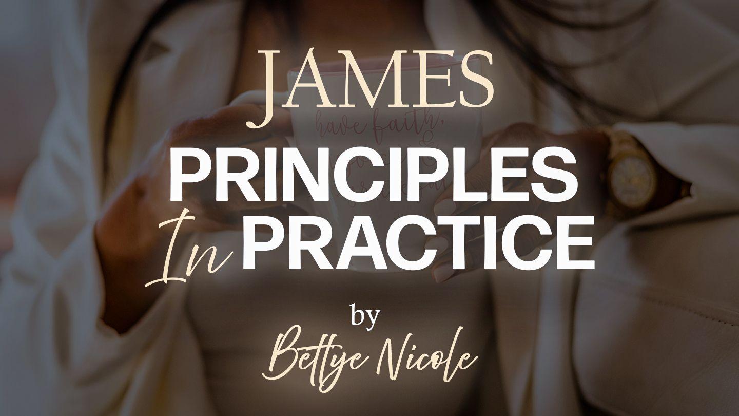 James: Principles in Practice