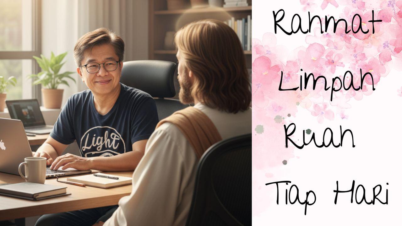 Rahmat Limpah Ruah Tiap Hari