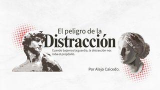 El Peligro De La Distracción