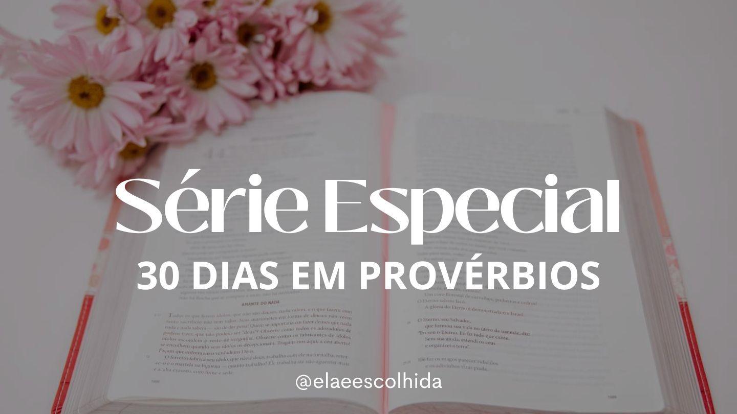 30 Dias Em Provérbios