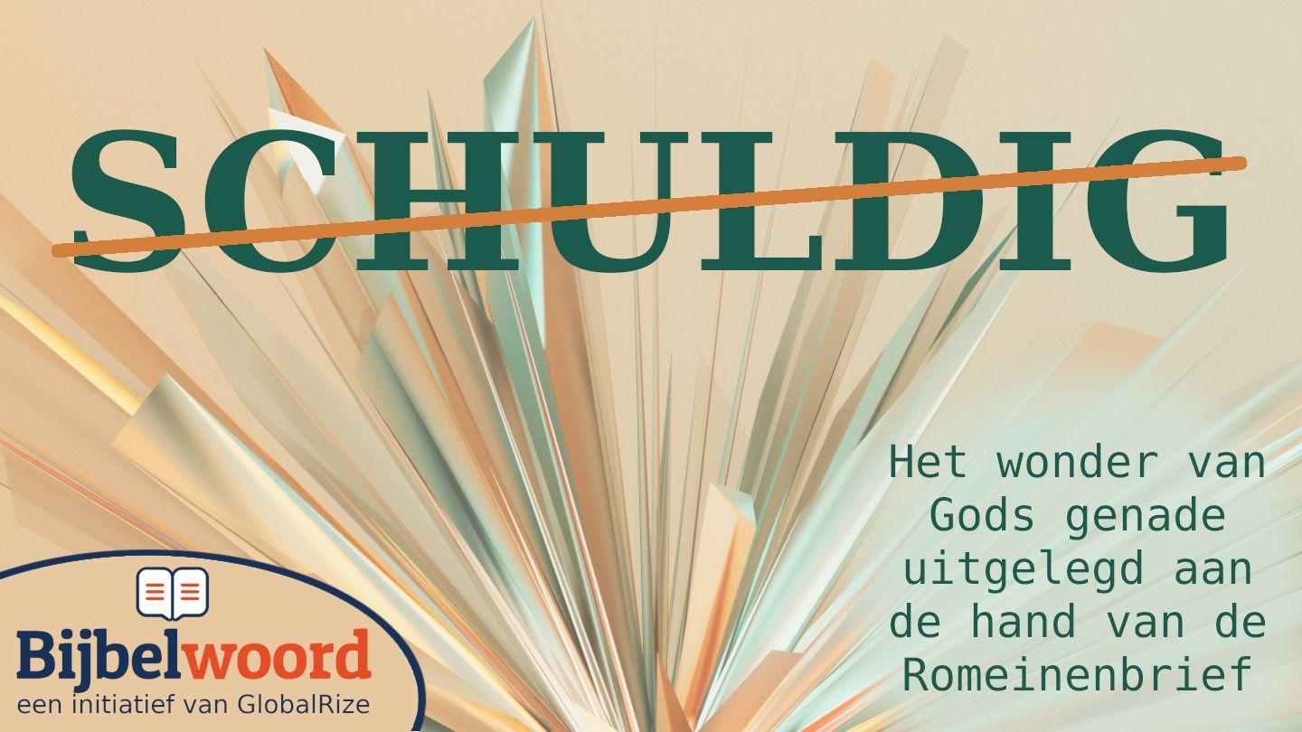 Schuldig!? Het wonder van Gods genade uitgelegd aan de hand van de Romeinenbrief Ромӕгтӕм 1:20 Библи: Сыгъдӕг Фысты чингуытӕ: Рагон Фӕдзӕхст ӕмӕ Ног Фӕдзӕхст