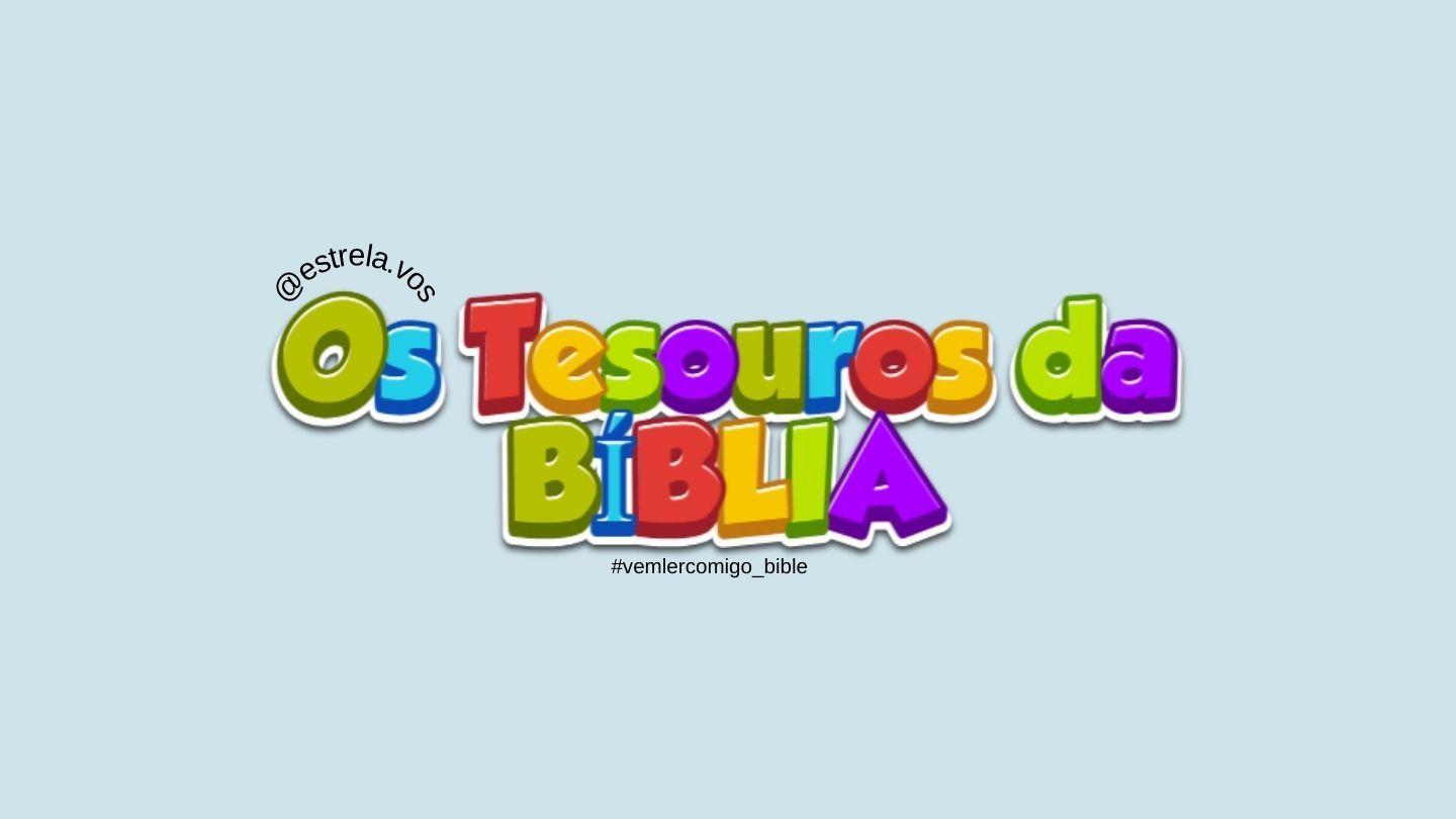 PEQUENOS TESOUROS DA BÍBLIA