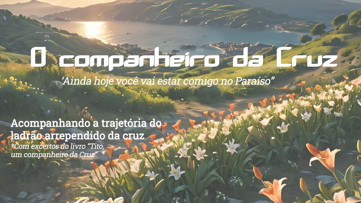 O companheiro da Cruz