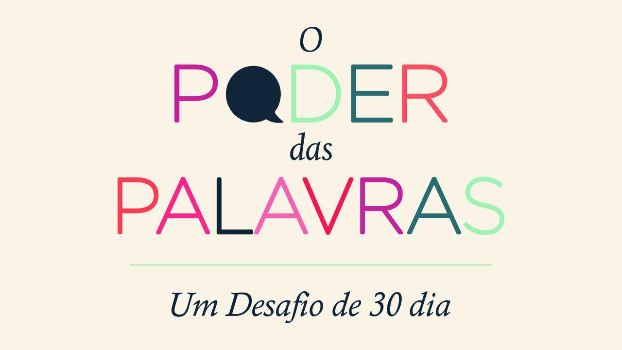 O poder das palavras: Um desafio de 30 dias