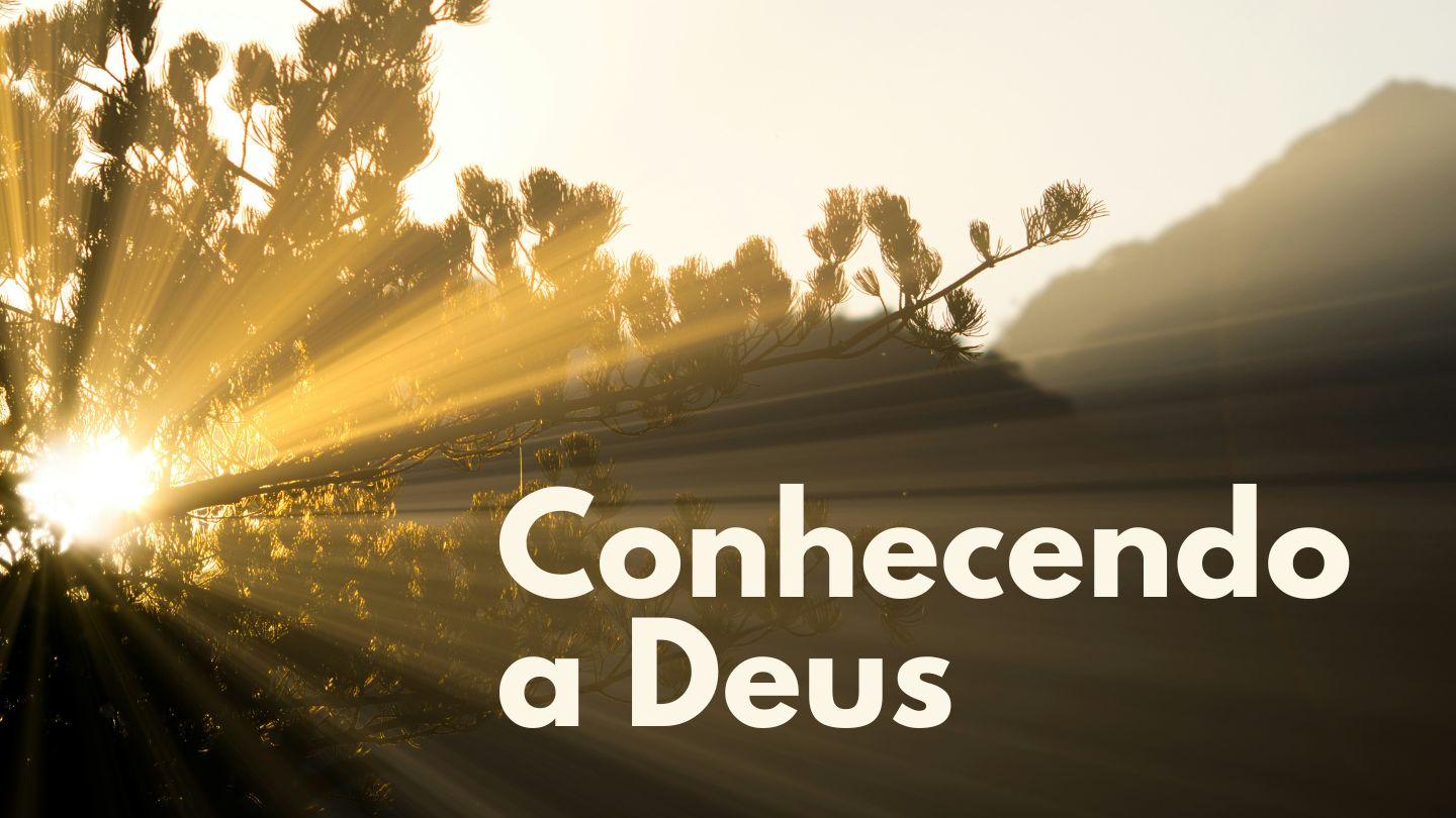 Conhecendo a Deus Salmos 43:2 Nova Tradução na Linguagem de Hoje