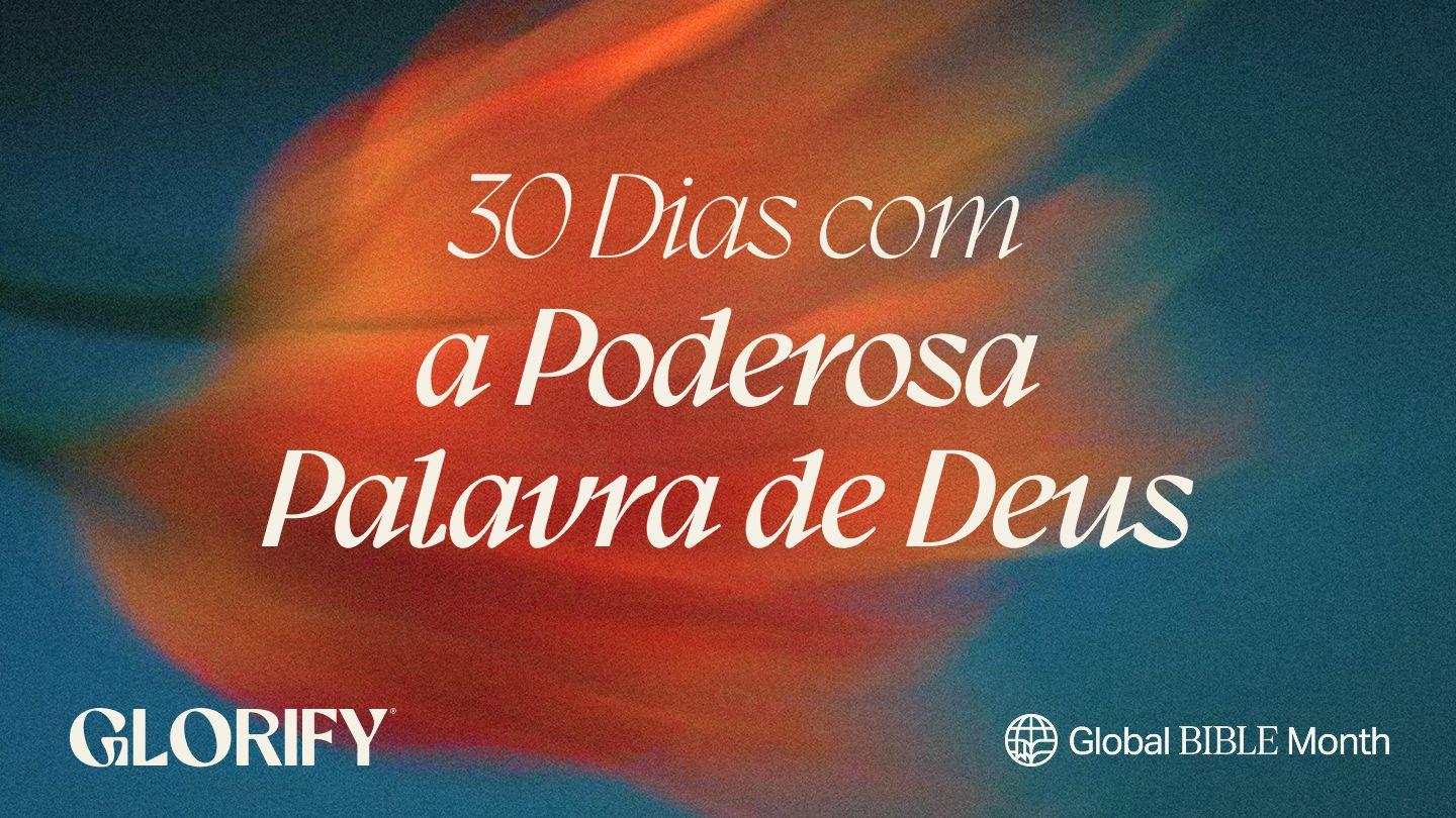 30 Dias com a Poderosa Palavra de Deus Mateus 11:15 Nova Bíblia Viva Português