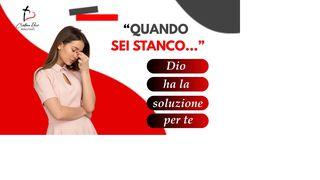 Quando Sei Stanco...
