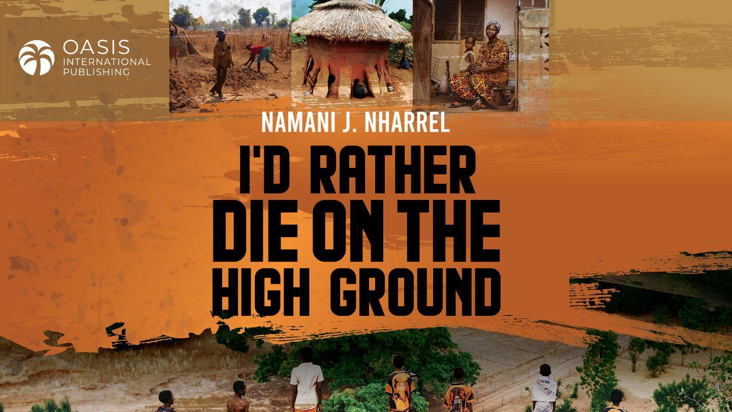 I'd Rather Die on the High Ground