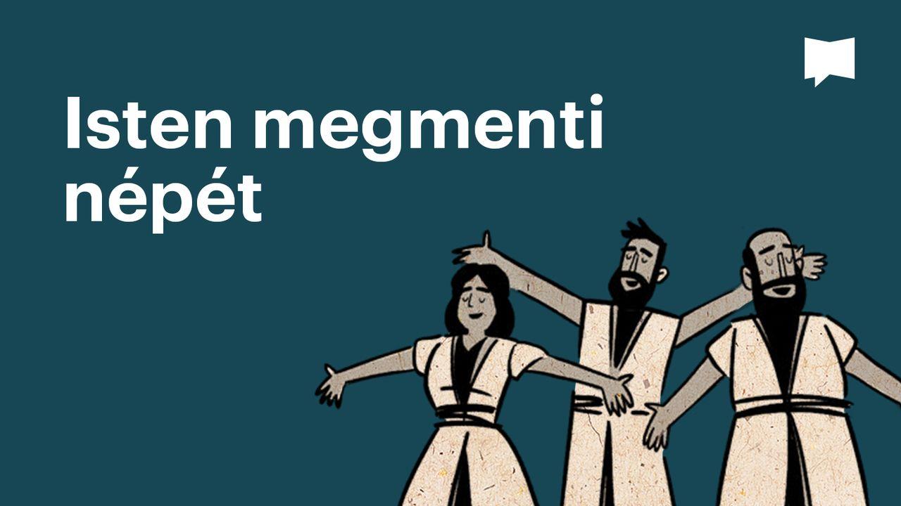 BibleProject | Isten megmenti népét