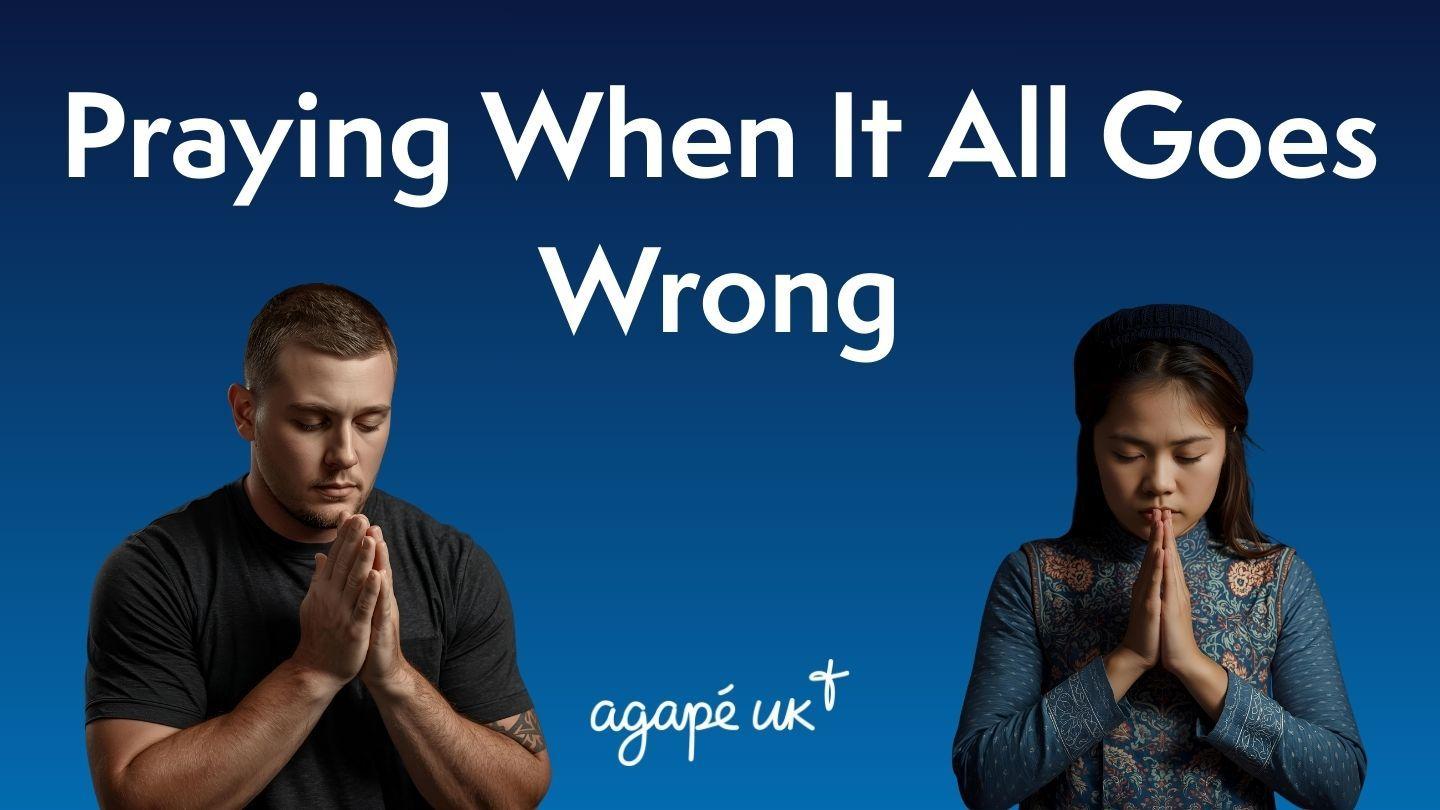 Three Reasons to Pray When Everything Goes Wrong Djela apostolska 12:5 Biblija kralja Jakova