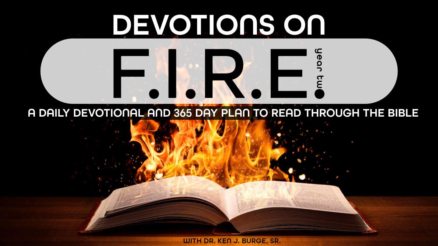 Devotions on F.I.R.E. Year Two
