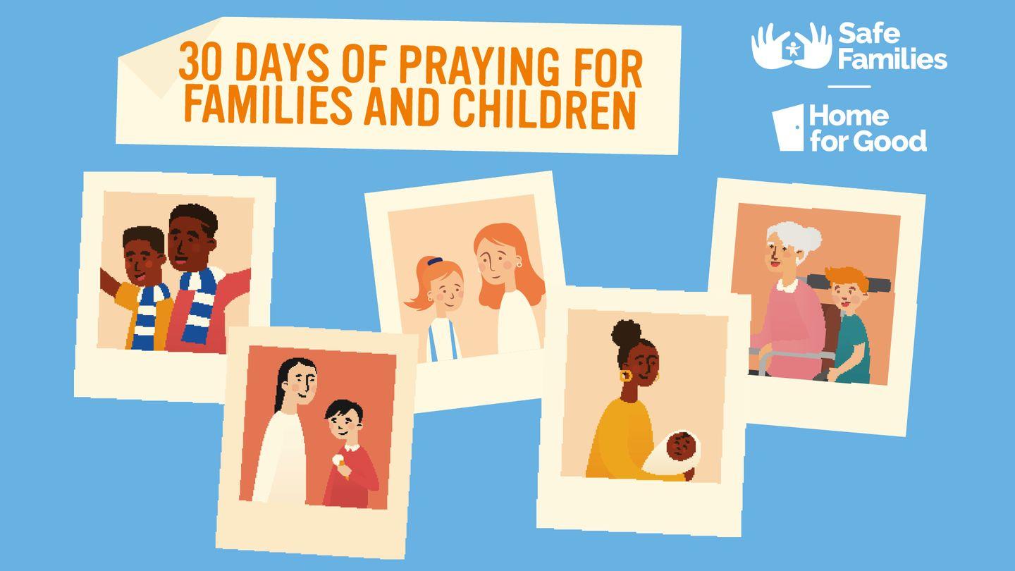 30 Days of Praying for Children and Families Psalm 68:1-4 King James Version